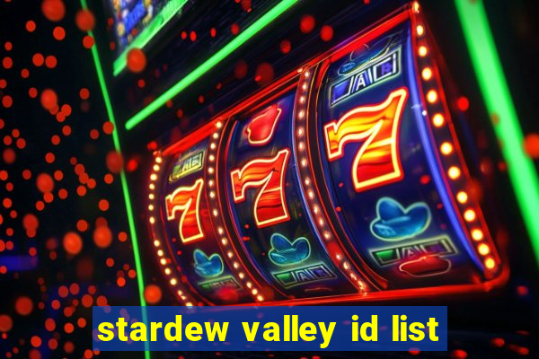 stardew valley id list